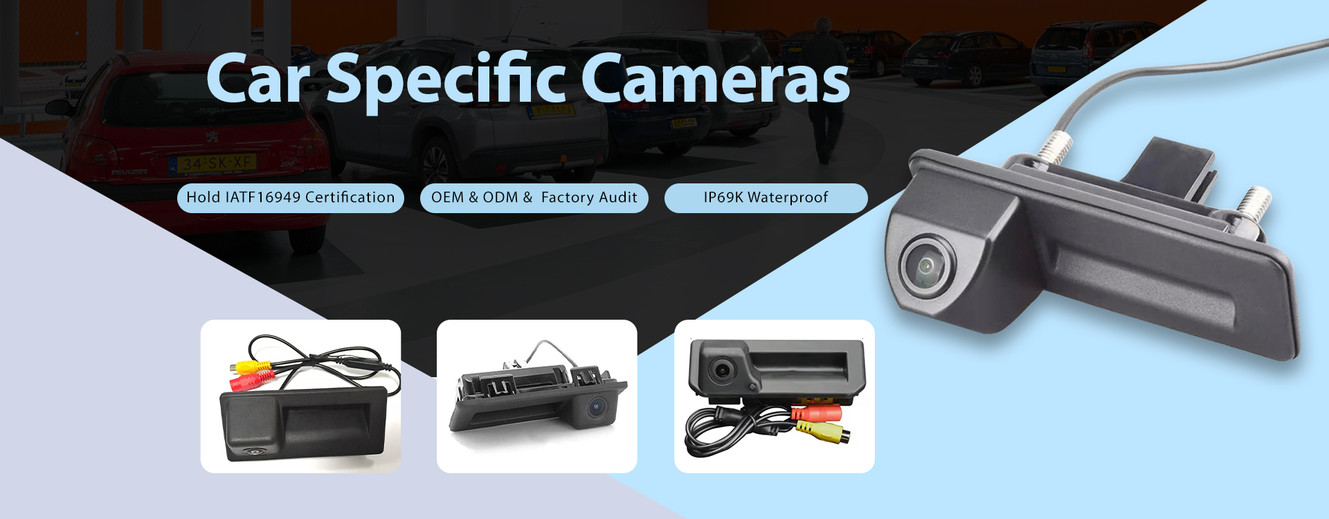 Vehicle specific cameras